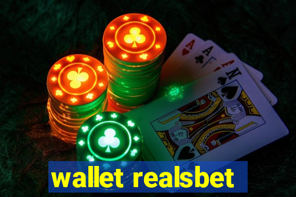 wallet realsbet